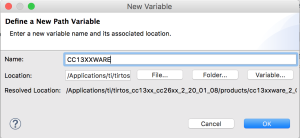 Enter the following information for the CC13XXWARE variable and click OK.